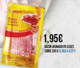 Ifa Eliges - Bacon Ahumado