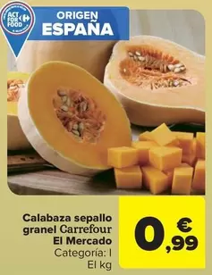 Carrefour El Mercado - Calabaza Sepallo  Granel