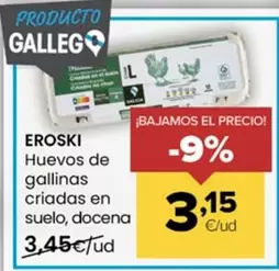 Eroski - Huevos De Gallinas Criadas En Suelo