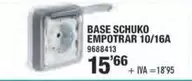 Base Schuko Empotrar 10/16a