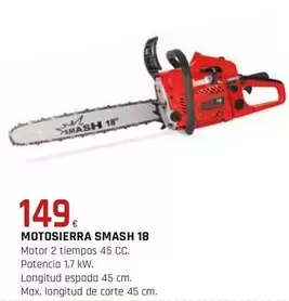 Smash - Motosierra 18
