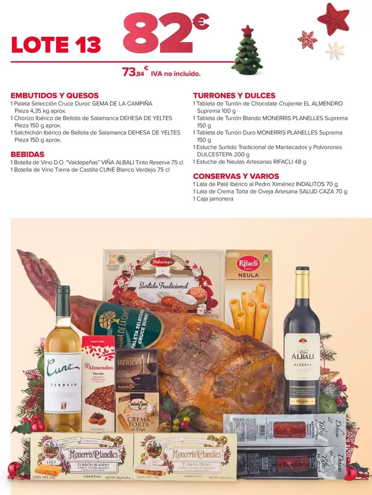 Lote 13 : Embutidos Y Quesos, Bebidas, Turrones Y Dulces, Conservas Y Varios