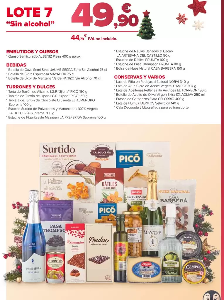 Lote 7 "Sin Alcohol" : Embutidos Y Quesos, Bebidas, Turrones Y Dulces, Conservas Y Varios