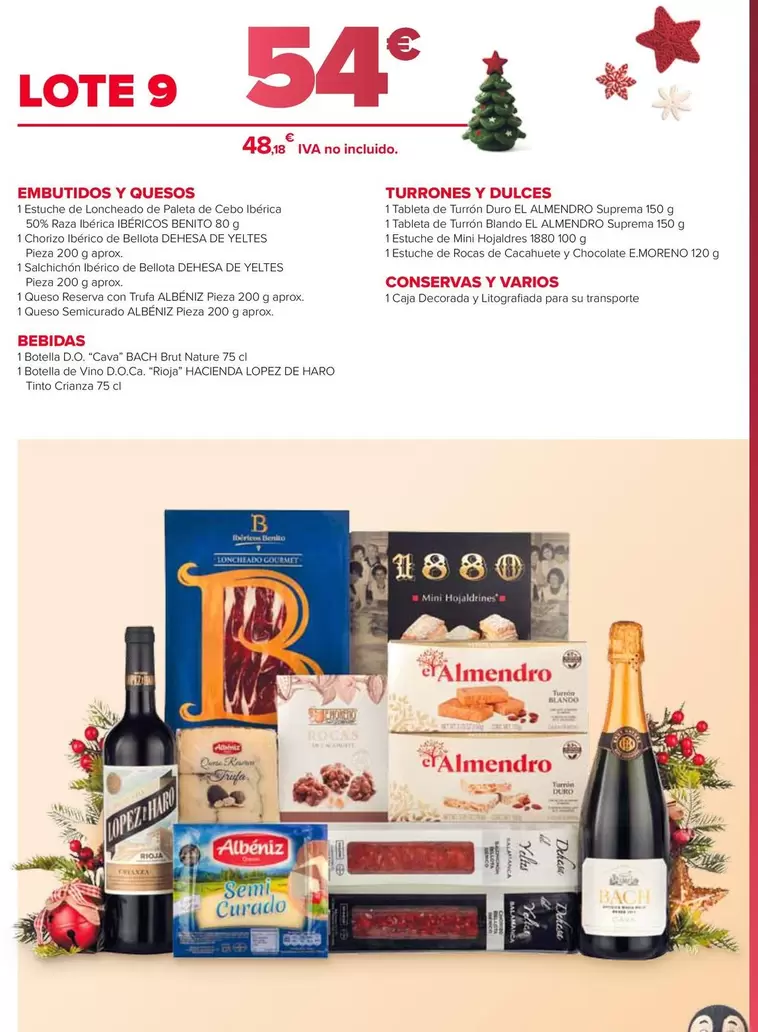 Lote 9 : Embutidos Y Quesos, Bebidas, Turrones Y Dulces, Conservas Y Varios