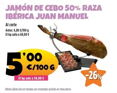 Juan Manuel - Jamón De Cebo 50% Raza Ibérica