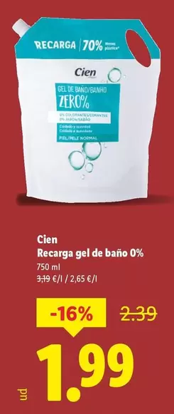Cien - Recarga Gel De Baño 0%