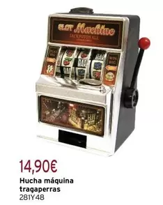 Hucha Máquina Tragaperras