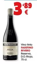 Faustino Rivero - Vino Tinto