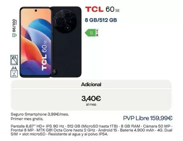 TCL - 8 GB/512 GB