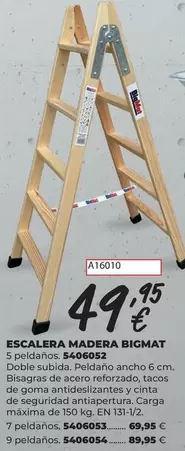 Bigmat - Escalera Madera