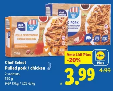 Chef Select - Pulled Pork/Chicken