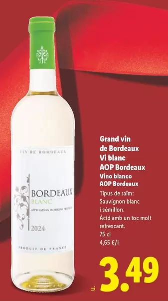 Grand Vin De Bordeaux - Vino Blanco AOP Bordeaux