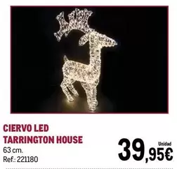 Tarring House - Ciervo Led