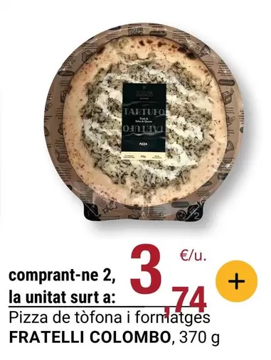 Pizza De Tofona I Formatges