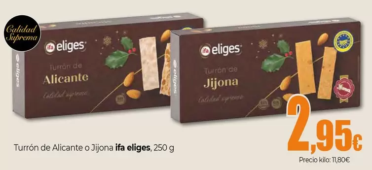Ifa Eliges - Turrón De Alicante O Jijona