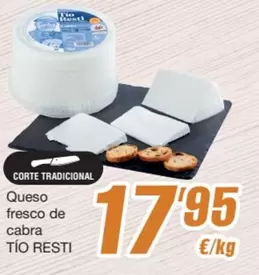 Tio Resti - Queso Fresco De Cabra