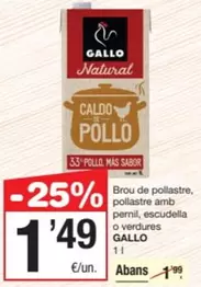 Gallo - Brou De Pollastre, Pollastre Amb Pernil, Escudella O Verdures