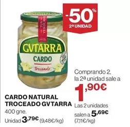 Gvtarra - Cardo Natural Troceado