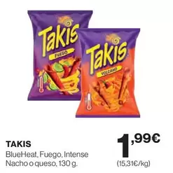 Takis - Blueheat, Fuego, Intense Nacho O Queso