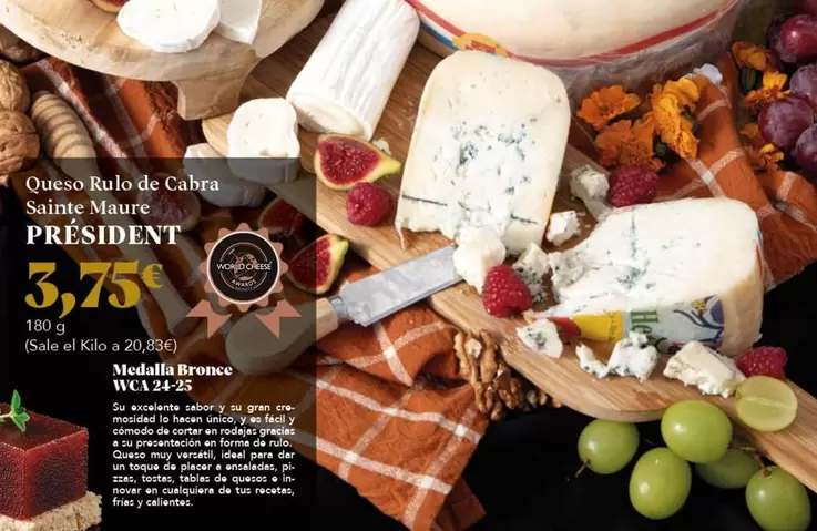 Président - Queso Rulo De Cabra Sainte Nature