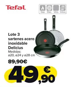 Tefal - Lote 3 Sartenes Acero Inoxidable Delicius