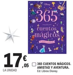 Disney - 365 Cuentos Mágicos. Amistad Y Aventura