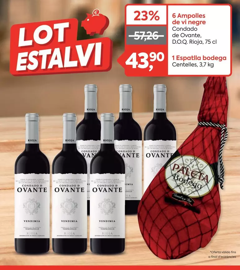 Centelles - Condado De Ovante, D.o.q. Rioja,