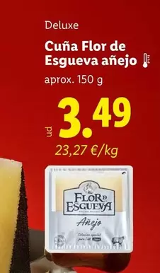 Deluxe - Cuña Flor De Esgueva Añejo