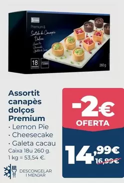 Premium - Assortit Canapés Dolcos
