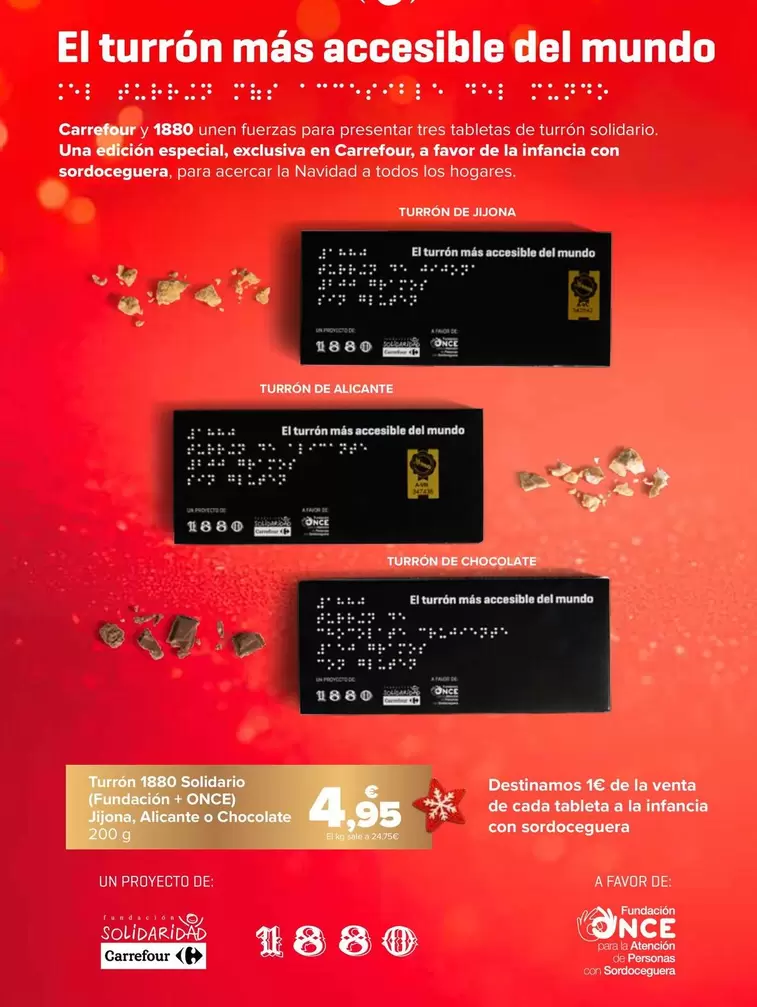 Turrón 1880 Solidario (Fundacion + Once) Jijona, Alicante O Chocolate