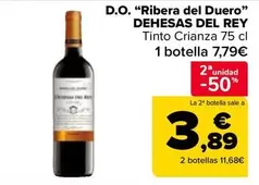 Dehesas del Rey - D.O. “Ribera del Duero"