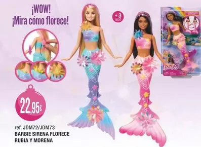 Barbie - Sirena Florece Rubia Y Morena