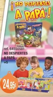 No Despiertes A Papa