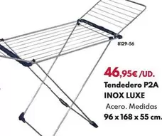 Tendedero P2A Inox Luxe