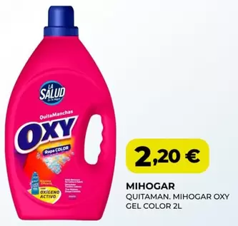Mihogar - Quitaman. Oxy Gel Color 2l