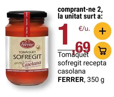 Ferrer - Tomàquet Sofregit Recepta Casolana