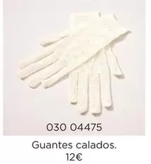 Guantes Calados.