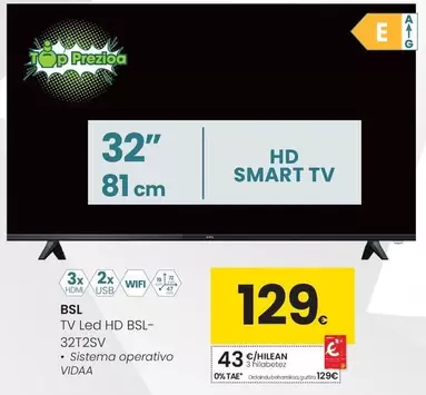 Bsl - TV Led HD BSL- 32T2SV