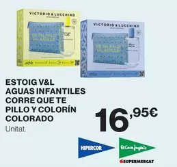 Hipercor - Estoig V&l Aguas Infantil Corre Que Te Pillo Y Colorín Colorado