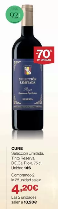 Cune - CUNE Selection Limitasa, Tinto Reserva, Doca O Funda Nordica O Cocido