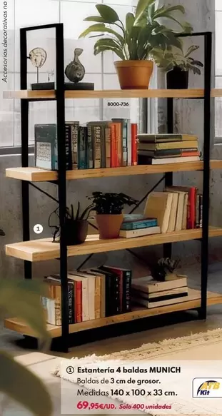 Munich - Estanteria 4 Baldas