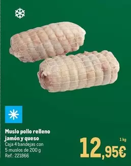 Muslo Pollo Relleno Jamon Y Queso