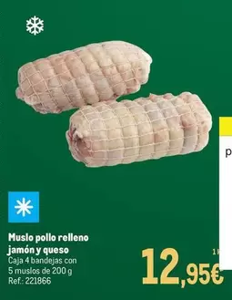 Muslo Pollo Relleno Jamon Y Queso