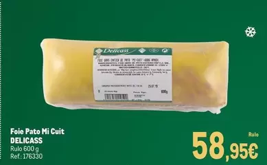 Delicass - Foie Pato Mi Cuit