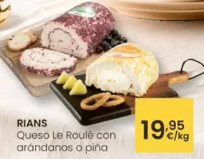 Rians - Queso Le Roulé Con Arándanos O Piña