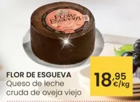 Flor De Esgueva - Queso De Leche Cruda De Oveja Viejo