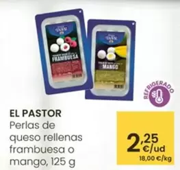 El Pastor - Perlas De Queso Rellenas Frambuesa O Mango