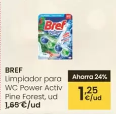 Bref - Limpiador Para Wc Power Activ Pine Forest