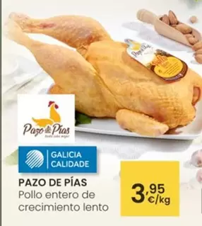 Pazo De Pías - Pollo Entero De Crecimiento Lento