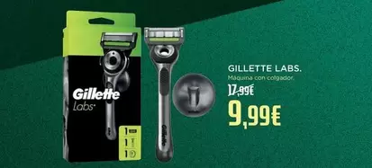 Gillette - Labs
